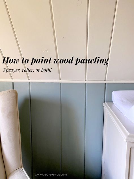 How to paint wood paneling (spray and/or roll!) / Create / Enjoy How To Paint Wall Paneling, Painted Paneling Color Ideas, Panel Wood Wall Makeover, Best Way To Paint Paneling, Wall Paneling Update, Best Paint Colors For Wood Paneling, Wood Paneling Ceiling Makeover, Replace Wood Paneling, Can You Paint Paneling