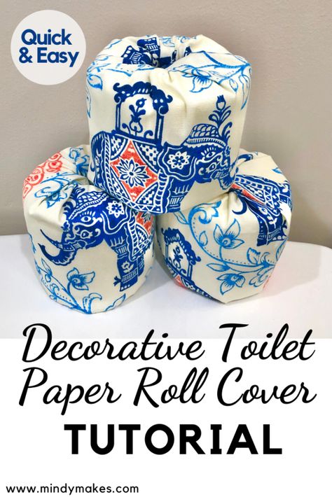 Decorative Toilet Paper Cover - MindyMakes Toilet Paper Cover Diy, Hide Toilet Paper Rolls, Toilet Paper Covers Fabric, Wrapping Toilet Paper Roll, Toilet Paper Covers, Toilet Paper Cover, Hidden Toilet, Toilet Paper Art, Decorative Paper Napkins