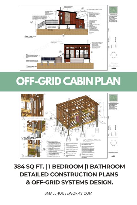 The Tiny Modern Off-Grid Cabin Plan | Small House Works Off Grid Cabin Plans, Tiny Cabin Plans, Cabin Luxury, Empty Nester House Plans, Insulating A Shed, Getaway Cabin, Tiny Luxury, Cabin Plan, Cabin Weekend