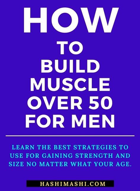 Workout Programs For Men, Huddle Board, How To Grow Muscle, 50 Year Old Men, Men Over 50, Muscle Building Diet, Muscular Strength, Training Routine, Strength Training Program