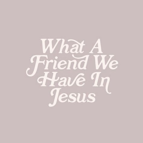 Cute Christian Widgets, Widgets Bible Verse, Widgets Christian, What A Friend We Have In Jesus Wallpaper, God Widgets, Bible Verse Fall Asthetic, Beachy Jesus Wallpaper, Jesus Widgets, What A Friend We Have In Jesus