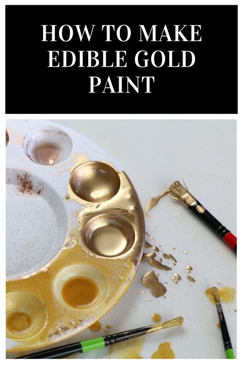 Edible Paint For Cake Decorating, How To Make Edible Gold Paint, How To Paint Macarons Gold, What Colors Make Gold, Edible Paint For Cakes, Gold Edible Paint, Edible Gold Paint, Edible Gold Dust, Chocolate Painting