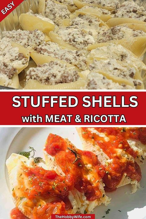 Stuffed Shells with Meat and Ricotta Cheese - The Hobby Wife Italian Stuffed Shells Ricotta, Olive Garden Stuffed Shells Recipe, Ricotta Cheese Stuffed Shells, Recipe For Stuffed Shells, Lasagna Stuffed Shells, Sausage Stuffed Shells, Italian Stuffed Shells, Stuffed Shells With Meat, Easy Stuffed Shells