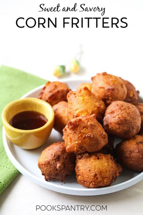 Corn Fritters Recipe from scratch - Pook's Pantry Recipe Blog Corn Fritters Recipe, Corn Fritter, Sweet Corn Fritters, Pantry Recipe, Corn Fritter Recipes, Beverage Ideas, Easy Corn, Fritters Recipe, Corn Fritters