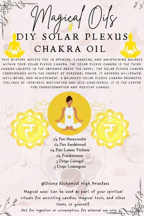 Essential Oils For Chakras, Witchy Recipes, Manifesting Healing, Spell Oils, Magical Oils, Magick Oil, Third Chakra, Goddess Spirituality, Candle Magic Spells