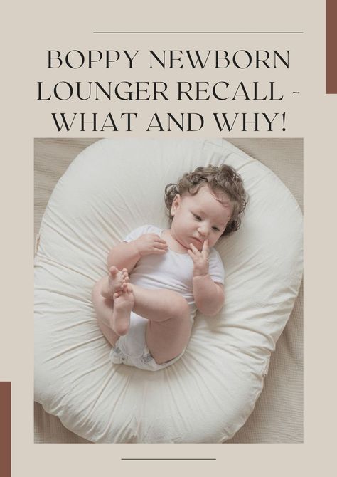 Are you an owner of a Boppy Newborn Lounger ? Or planning to buy a lounger for your newborn ? Read this article to find out about the Boppy Newborn Lounger Recall - What and Why! Baby Lounger Pillow, Boppy Newborn Lounger, Boppy Lounger, Newborn Lounger, Newborn Mom, Baby Lounger, Elephant Love, Get Things Done, Family Planning