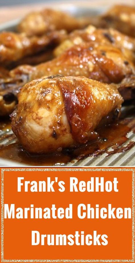 Marinated Chicken Drumsticks, Chicken Drumstick Recipe, Hot Sauce Chicken, Chicken Drumsticks Recipe, Drumsticks Recipe, Chicken Drumstick, Franks Red Hot, Drumstick Recipes, Chicken Drumstick Recipes