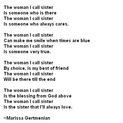 to sister from brother poems  | Poems: sister poem from brother or sister Non Biological Sister Quotes, Poem On Sister, Poems About Siblings, Poems Sister, Sister Sentiments, Big Sister Poem, Sister Poetry, Personification Poems, Sister Poems Birthday