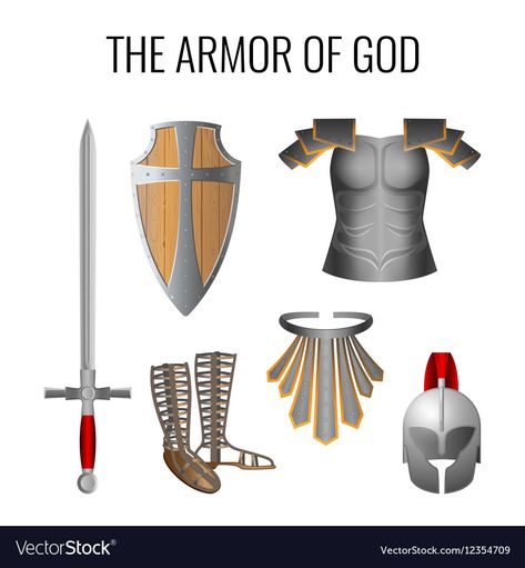 Armor of God elements set isolated on white Vector Image Armour Helmet, Spiritual Armor, Helmet Of Salvation, Belt Of Truth, Ephesians 6 10, Wooden Shield, Bible Mapping, Shield Of Faith, Military Pride