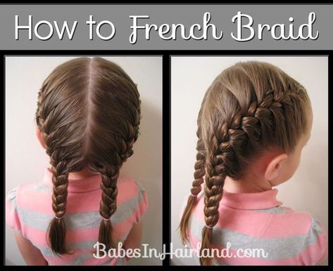 French Braid Video, Hairstyles French, How To French Braid, Girl Hair Dos, Tight Braids, French Braids, French Braid Hairstyles, Pigtail Braids, Braid Tutorial