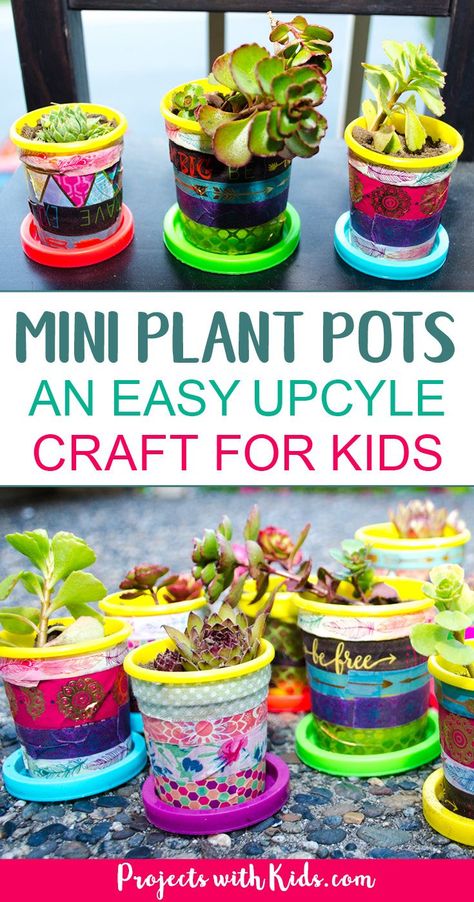 These mini plant pots are too cute for words! Colorful washi tape is all it takes to transform these recycled containers into little works of art. A great upcycle craft for Earth Day. Perfect for giving as gifts! #upcycledcrafts #kidscraft #succulent #projectwithkids Upcycled Crafts For Kids, Plant Pots Ideas, Plant Pot Diy Recycle, Diy Plant Pots Recycled, Mini Plant Pots Craft, Plant Pots From Recycled Materials, Recycled Containers For Plants, Diy Plant Pots Recycled Tin Cans, Easy Upcycle