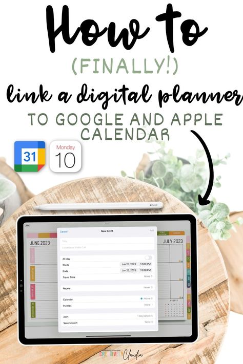 How to link a digital planner to Google & Apple Calendar Digital Planner Organization, Procreate Planner Template, Digital Organizer, Digital Calendar Ideas, Digital Planning For Beginners, Make Digital Planner, Digital Planner Tips, Digital Planner Calendar, Procreate Calendar Template