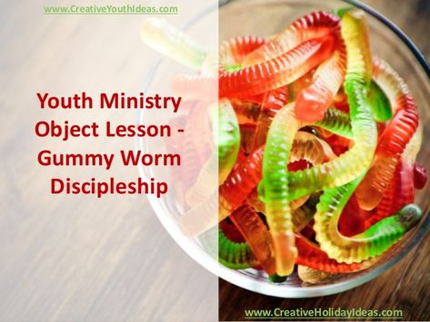 Youth Ministry Object Lesson - Gummy Worm Discipleship Youth Bible Study Lessons, Church Youth Group Activities, Christian Object Lesson, Lds Object Lessons, Youth Ministry Lessons, Youth Church, Youth Bible Study, Gummy Worm, Youth Lessons