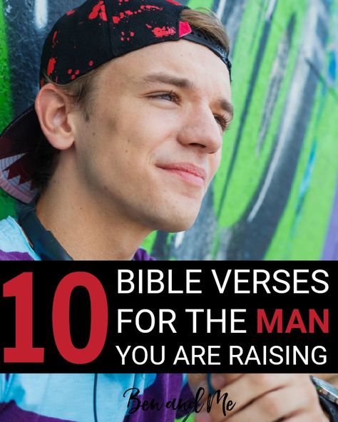 I believe there are many foundational Bible verses for our sons to know, understand, and live out in order to be the godly men they were created to be. Here are 10 Bible Verses for the man you are raising. Scriptures For Sons, Bible Verse For My Son, Bible Verses For My Son, Verses For Sons, Strong Willed Son, Raising My Son To Be A Man Quotes, Bible Verses For Little Boys, How To Motivate My Teenage Son, Bible Verses For Teens