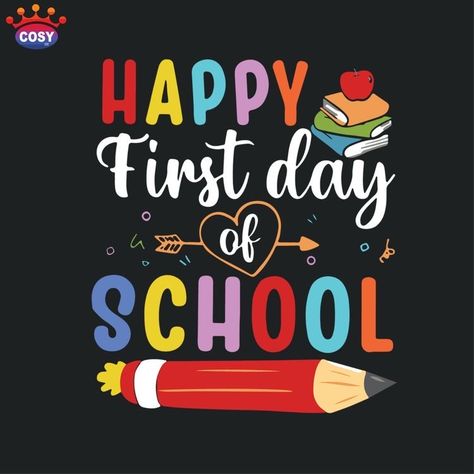 Welcome To School Wallpaper, School Opening Day Ideas, 1st Day School Picture Ideas, First Day In School Quotes, Have A Great First Day Of School Quotes, Happy Back To School First Day, Open Day Ideas School, Happy First Day Of School Quotes, Welcome Back To School Kindergarten