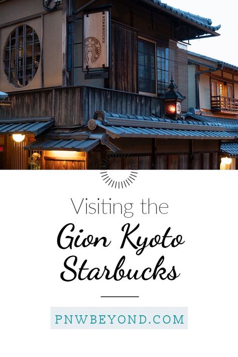 Kyoto Starbucks, Gion Kyoto, Tatami Room, Japan Kyoto, Fall Travel, Best Places To Eat, Starbucks Coffee, Best Places To Travel, Tea House