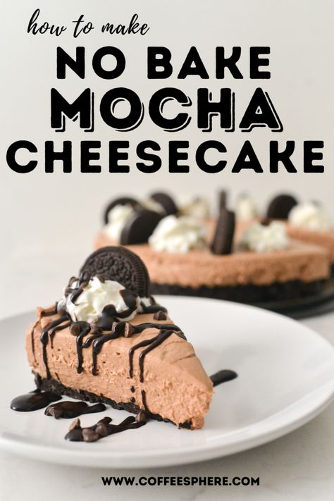 Expresso Cheesecake No Bake, Frozen Mocha Cheesecake, No Bake Mocha Cheesecake, Mocha Cheesecake Recipe, Mocha Desserts, Easy Cheesecake Recipe, Mousse Recipes Easy, Mocha Cheesecake, Coffee Desserts