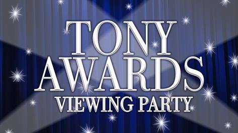 Your Guide to 2022 Tony Awards Viewing Parties in New York City Awards Viewing Party, Academy Award Winners, Viewing Party, Comedy Club, The Joe, Big Night, Emmy Award, Watch Party, Tony Awards