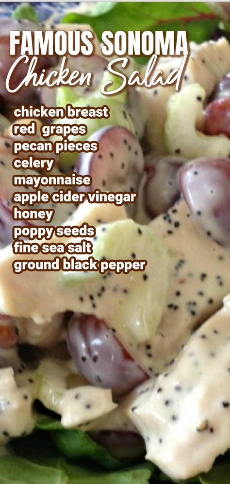 This photo shows Sonoma Chicken Salad with a graphic listing the ingredients needed to make the salad - chicken breast, red grapes, pecans, celery, apple cider vinegar, honey, poppy seeds, sea salt, fresh ground black pepper. Whole Foods Chicken Salad Recipe, Best Ever Chicken Salad, Sonoma Chicken Salad, Easy Chicken Salad Recipe, Salad At Home, Best Chicken Salad Recipe, Chicken Salads, Dinners Easy, Chicken Salad Recipe Easy