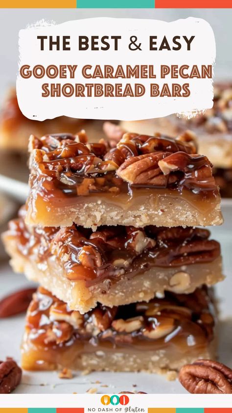 Gooey Caramel Pecan Shortbread Bars Pecan Praline Bars, Pecan Caramel Bars, Pecan Bars Recipe Shortbread Crust, Caramel Pecan Shortbread, Caramel Pecan Dream Bars, Pecan Shortbread Bars, Caramel Pecan Bars, Desserts Bars, Pecan Bars Recipe