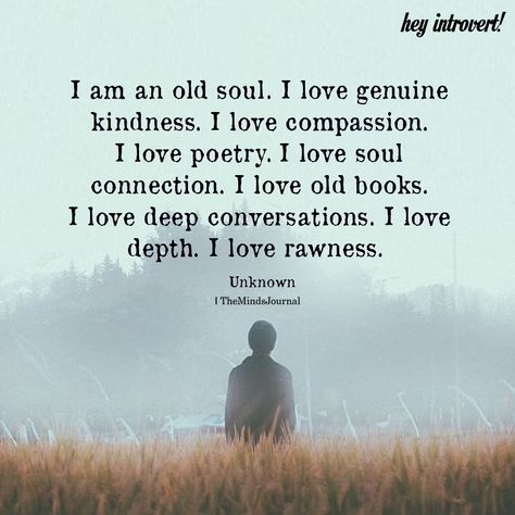 No Soul Quotes, Im An Old Soul Quotes, Love Soul Quotes, I Am Not Perfect Quotes, One Soul Two Bodies, I Am Me Quotes, Soul Sayings, Old Soul Quotes, Souls Quotes