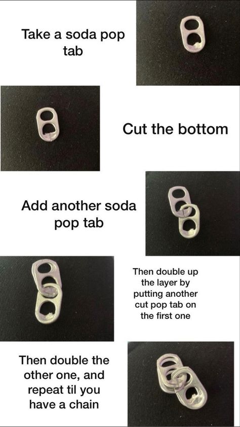 Soda Can Tab Necklace, Pop Tab Chain, Can Tab Necklace, Soda Tab Necklace, Artsy Boy, Tab Necklace, Soda Tab Crafts, Pop Can Tabs, Can Tab Crafts