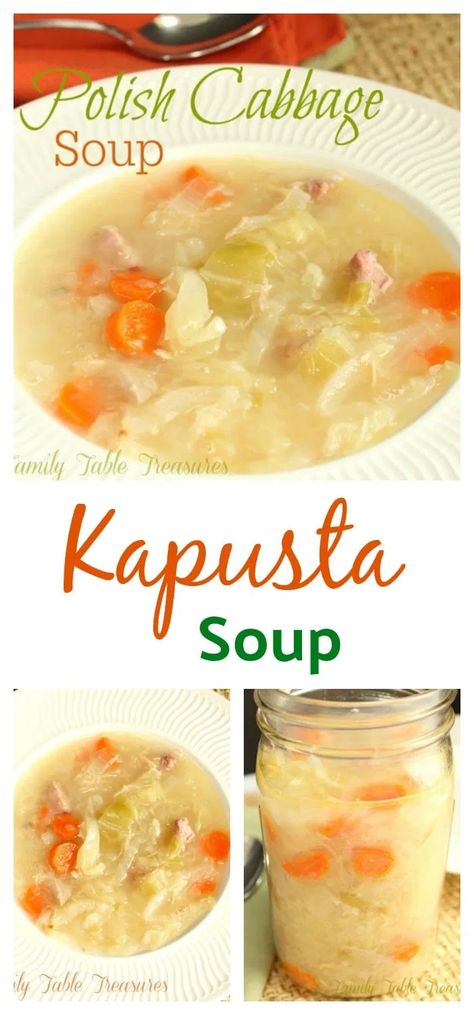 Polish Cabbage Soup - Family Table Treasures Polish Cabbage Soup, Kapusta Recipe, Polish Cabbage, Cabbage Soup Crockpot, Cabbage Soup Recipes, Cabbage Soup Diet, Ukrainian Recipes, Soup Diet, Cabbage Soup