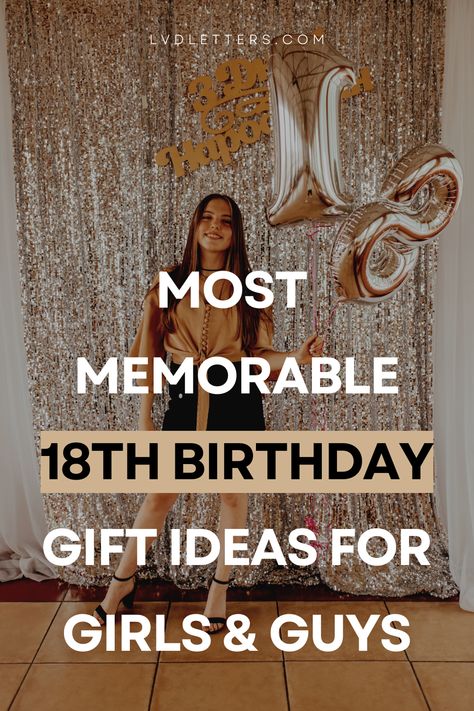 These are the best 18th birthday gift ideas for guys and girls! If you need birthday gift ideas for 18 year olds, this blog post is perfect Birthday Gift Ideas For 18th Birthday, 18th Bday Gift Ideas For Her, Unique 18th Birthday Gifts, Cute 18th Birthday Gifts, 18th Birthday Countdown Ideas, Birthday Gifts 18th Birthday, 18th Birthday Gifts Girl, Gift Ideas For 18th Birthday Girl, 18th Birthday Ideas For Daughter