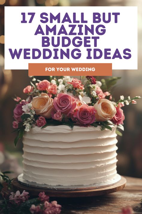 Guaranteed Satisfaction: 17 Small Budget Wedding Ideas Wedding Cake On A Budget, Small Budget Wedding, Homemade Wedding Cake, Budget Wedding Ideas, Round Paper Lanterns, Small Wedding Ideas, Gifts Photography, Homemade Wedding, Mason Jar Centerpieces