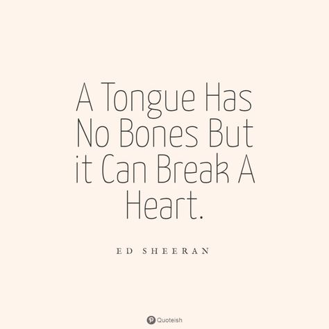 33+ Tongue Quotes - QUOTEISH Life Lesson Quotes Wise Words Good Advice, The Tongue Quotes, Tongue Quotes, Tongue Quote, Human Tongue, Power Of The Tongue, Video Quotes, Awareness Quotes, Classic Wear