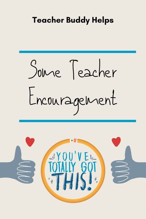 Encouraging Notes For Teachers, Encouragement Notes For Teachers, Teacher Motivation Encouragement, Encouraging Words For Teachers, Encouraging Quotes For Teachers, Words Of Encouragement For Teachers, Teacher Inspiration Encouragement, Encouraging Teacher Quotes, Positive Teacher Quotes Encouragement