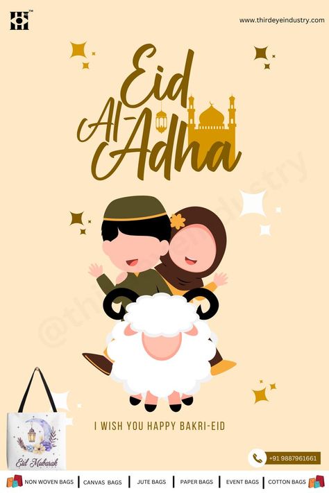 Third Eye Industry : Happy Eid ul Adha or Bakra Eid 2023 Eid Ideas, Eid Quotes, Bakra Eid, Eid Ul Adha, Islamic Paintings, Eid Mubarak, Carry On Bag, Third Eye, With Love