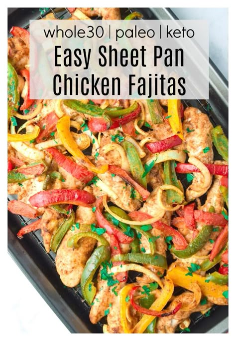 Easy Sheet Pan Chicken Fajitas (Whole30 Paleo Keto) - ready in under 30 minutes, these Sheet Pan Chicken Fajitas are a fast and fuss free way to enjoy restaurant style fajitas at home! | tastythin.com Whole 30 Chicken Fajitas, Whole 30 Fajitas, Sheet Pan Fajitas Chicken, Paleo Chicken Fajitas, Easy Sheet Pan Chicken, Sheet Pan Chicken Fajitas, Whole30 Dinner, Sheet Pan Chicken, Pan Chicken Fajitas