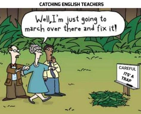 Catching English teachers Teacher Memes Hilarious, English Teacher Memes, English Teacher Humor, Teacher Comics, English Teachers, Teacher Memes, Memes Hilarious, Speak English, Speaking English