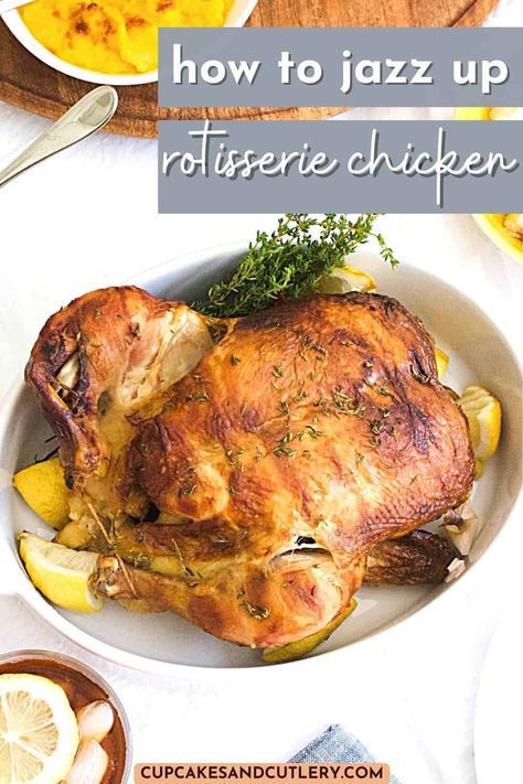 Reheat A Rotisserie Chicken, Sauce For Rotisserie Chicken, Recipe With Leeks, Shortcut Recipes, Store Bought Rotisserie Chicken, Recipe With Lemon, Rotisserie Chicken Breast, Poultry Dishes, Rotisserie Chicken Recipes