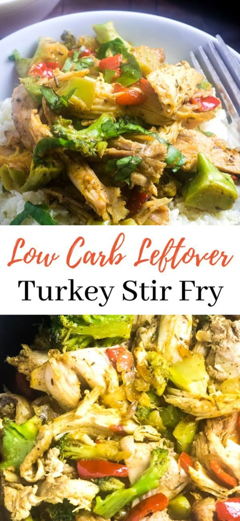 Low carb leftover turkey stir fry recipe. A delicious and healthy leftover turkey stir fry. #turkeyleftovers #turkeystirfry #stirfry #turkeyrecipes #lowcarbrecipes Turkey Stirfry Healthy, Healthy Turkey Recipes Leftovers, Leftover Turkey Stir Fry Recipes, Leftover Turkey Recipes Low Carb, Low Carb Leftover Turkey Recipes, Keto Turkey Leftover Recipes, Leftover Turkey Recipes Easy Healthy, Low Carb Turkey Recipes, Turkey Stir Fry Recipes