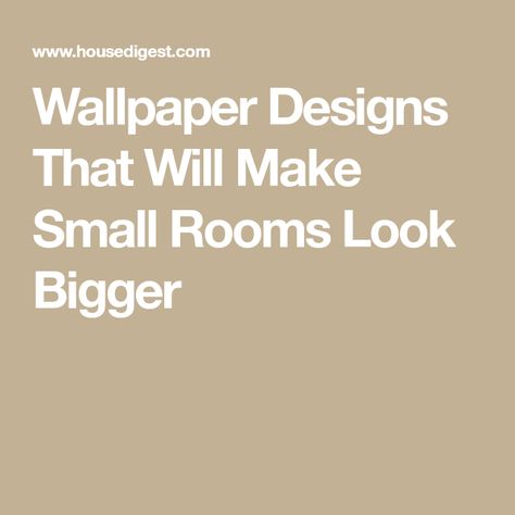 Wallpaper Designs That Will Make Small Rooms Look Bigger Wallpaper Accent Wall Behind Bed, Wallpaper To Make A Room Look Bigger, Wallpaper Small Bedroom, Wallpaper For Small Bedroom, Wallpaper Small Room, Small Bedroom With Wallpaper, Making Small Rooms Look Bigger, Wallpaper For Small Spaces, Wallpaper Murals Statement Wall