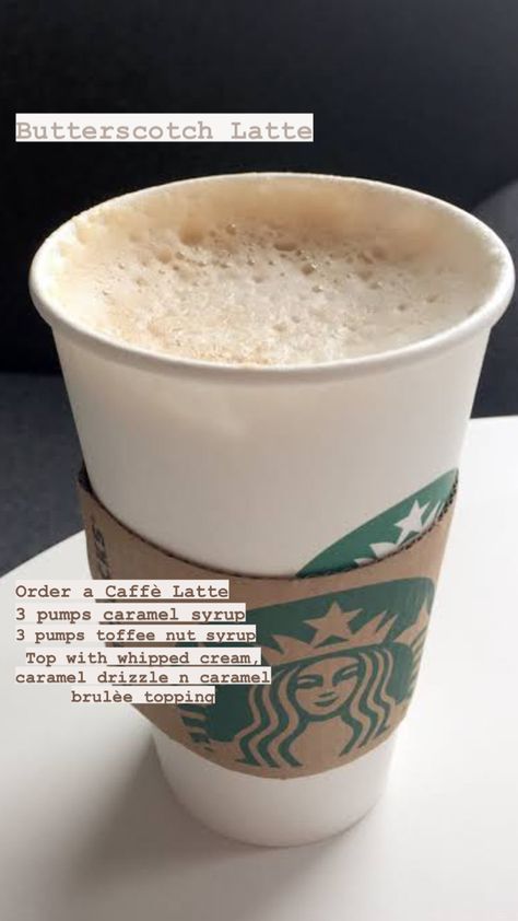 Butterscotch Starbucks Drinks, Starbucks Sweet Lattes, Starbucks Coffee Drinks Hot Sweet, Caramel Cappuccino Starbucks, Best Starbucks Lattes To Order, Hot Starbuck Coffees, Hot Drinks To Get At Starbucks, Custom Hot Starbucks Drinks, Starbucks Orders Hot Drinks