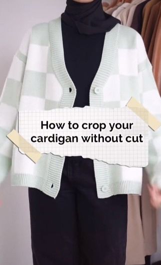 LONG cardigans are cute until they aren’t and you wish they were a little shorter. Well, lucky for you, a fashion expert has revealed just how you can go about cropping any lengthy sweater. In the clip, Fara Juliana demonstrated just how simple cropping a long button-down cardigan can be. Once you’ve put on your […] How To Make A Cardigan Shorter, Hijabi Cardigan Outfit, Modest Crop Top Outfits, Cardigan Hijab Outfit, Closet Idea, Crop Top Style, Outfit Cardigan, Mode Turban, Muslim Outfits Casual