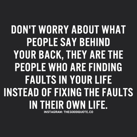 Gefällt 18.9 Tsd. Mal, 206 Kommentare - The Good Quote (backup) (@thegoodquote.co) auf Instagram: „Type “Yes” if you agree #thegoodquote 🌻“ Someone Talking Behind Your Back Quotes, People Talking Bad About You Quote, Worry About Yourself Quotes, Talking Behind My Back Quotes, About You Quotes, Talking Behind My Back, Talking Behind Your Back, Fake Friend Quotes, Fake People Quotes