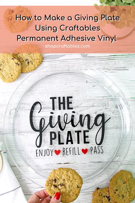 Add this DIY giving plate using adhesive vinyl to your next party to-do list for a gift that keeps on giving! Giving Plates Diy, Diy Giving Plate How To Make, Glass Etching Plates, Charge Plates Ideas Diy, Giving Plate Diy Cricut, Vinyl On Plates, Diy Giving Plate, Plate Template Printable, Giving Plate Svg Free