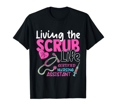 PRICES MAY VARY. Living the Scrubs Life Quote. This Certified Nursing Assistant Clothing Featuring the Quote it Takes Lots of Sparkle to Be Cna. Cool Present for Cna Nurses, Family and Friends. Wear to Hospital, Medical. Cna, Healthcare, Home Care, Medica, Scrubs #nurselife Tee. Perfect Tee for Your Favorite Nurse Wether They Are in the Nursing Field or Nursing School Student. Lightweight, Classic fit, Double-needle sleeve and bottom hem Lpn Shirt Ideas, Cna Shirt Ideas Vinyl, Registered Nurse Shirt Ideas, Cna Shirts, Nursing School Student, Critical Care Nurse Shirt, Nurse Hospital, Cna Nurse, Certified Nursing Assistant