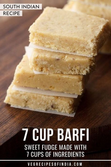 If you are looking to make a large quantity of barfi try this recipe for 7 cup barfi. As the name suggests, 7 cup burfi includes 7 cups or 7 measures of ingredients. In this South Indian recipe I have used 7 measures, 1/2 cup of the main ingredients of besan, coconut, ghee, and milk and 1.25 cups of sugar. This vegetarian recipe is easy to make and comes together quickly for a delicious dessert! #SouthIndianfood #7cupburfi #Indiansweets #vegetarian #recipes Holige Recipe, South Indian Vegetarian Recipes, Indian Cuisine Recipes, Veg Recipes Of India, Indian Recipes Authentic, Burfi Recipe, Easy Sweets, Indian Recipe, Sweet Dishes Recipes