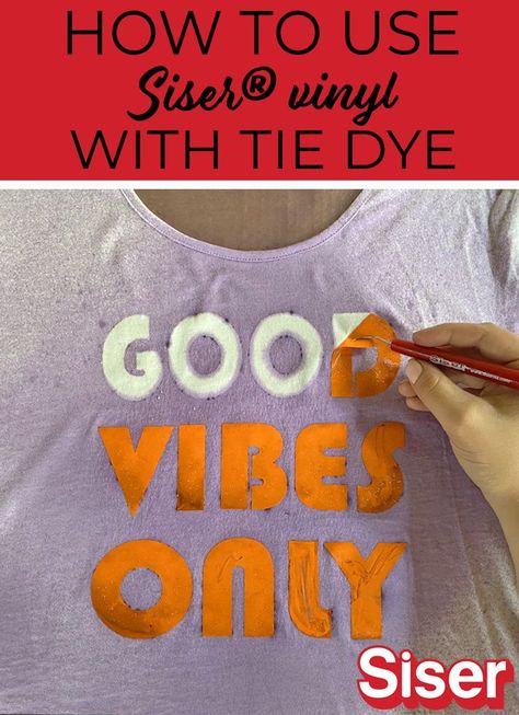 How to use Siser® vinyl with tie dye and tie dyed fabric. Tie Dye Shirts With Vinyl, Unique Tie Dye Patterns, Tie Dye Vinyl, Diy Tie Dye Designs, Siser Vinyl, Diy Fashion Trends, Dye Techniques, Word Shirts, Diy Tie