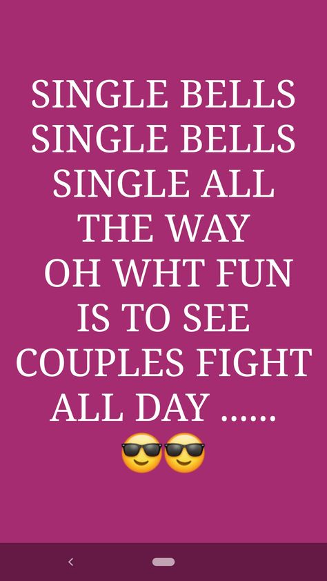 This quotes is meant for only singles. Please share with all your single friends who are still single with their will not with their bad luck 😉. #beingasingle #single #benefitsofsingle All The Single Ladies Text, Single For The Holidays, The Single Friend, Single Jokes, Single Friends, Happy Single, Love Being Single, Single Forever, Women Jokes