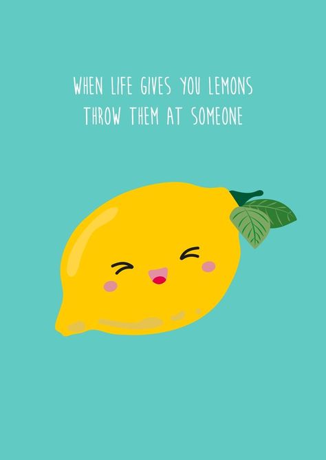 Lemon Quotes, Postcard Layout, Tumblr Quotes, Bastille, Cheer Up, Cat Theme, Quotes Funny, Quote Aesthetic, Cute Cartoon Wallpapers