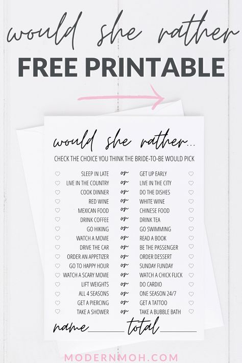 FREE Would She Rather bridal shower game printable including detailed instructions on how to play and extra tips for playing! #wouldsheratherbridalshowergame #freewouldsheratherprintable #ModernMaidofHonor ModernMOH Bridal Shower Games Free Printables, Clean Bachelorette Party, Free Bridal Shower Games, Bachelorette Party Games Funny, Bachelorette Party Games Drinking, Would She Rather, Fun Bridal Shower Games, Bridal Shower Printables, Bridal Shower Inspiration