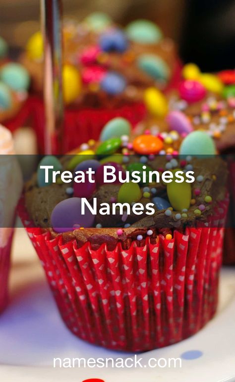 Sweet Treats Business Names, Snack Business Name Ideas, Sweets Business Name Ideas, Sweet Shop Names Ideas, Dessert Shop Names Ideas, Treat Business Names, Bakery Names Ideas, Dessert Business Ideas, Bakery Organization