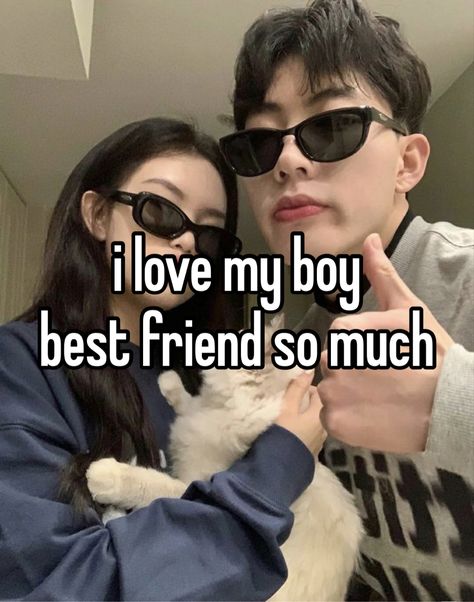 I Love My Guy Best Friend, Boy Bsf Whispers, Me With That One Boy, Me And My Boy Best Friend, Guy Best Friend Texts, Best Friend Male And Female, Guy Best Friend Quotes, Male Best Friend Quotes, Male And Female Best Friends Aesthetic