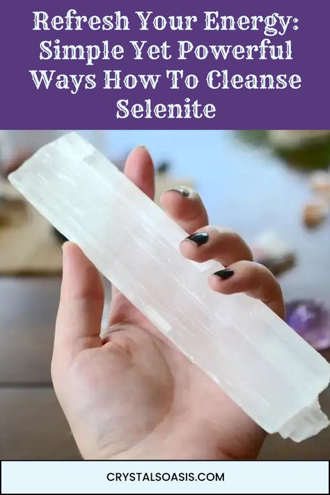 How To Cleanse Selenite How To Cleanse Crystals, Crystal Powers, Crystal Benefits, Oil Substitute, Selenite Wands, Crystal Power, Cleansing Crystals, What To Use, Selenite Crystal